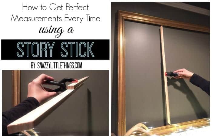 How to Get Perfect Measurements Everytime with a Story Stick | by SnazzyLittleThings.com