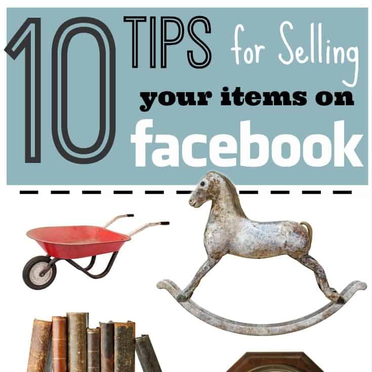 10 Tips Selling Used Items on Facebook